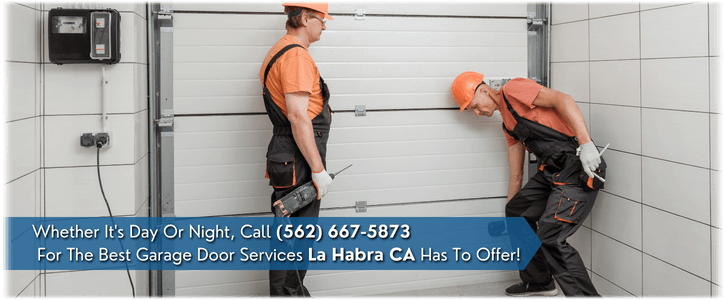 Garage Door Installation La Habra CA