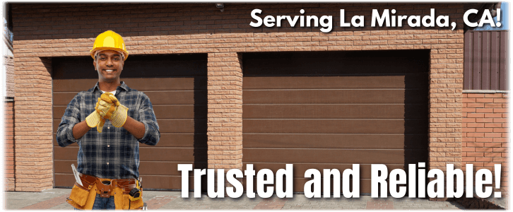 Garage Door Repair La Mirada CA